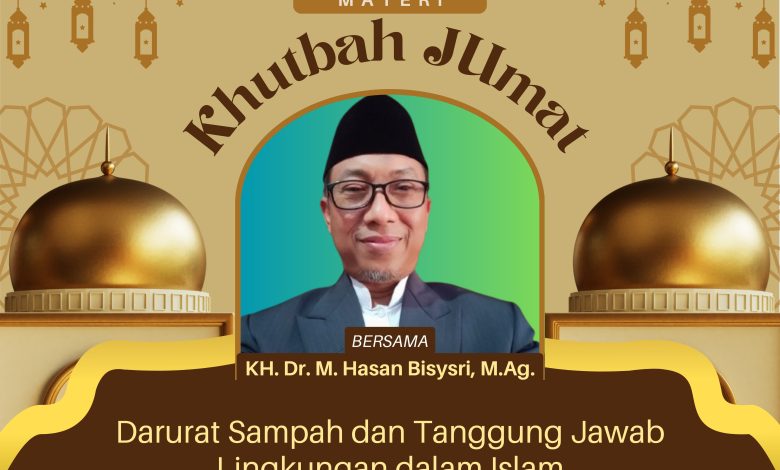 darurat sampah dan Tanggung Lingkungan dalam Islam